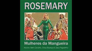 Rosemary - Chão de esmeraldas ( participação especial de Chico Buarque ) ( áudio )