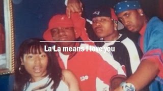 La La means I love you (2003) - The Hood$tars &amp; Nicki Minaj