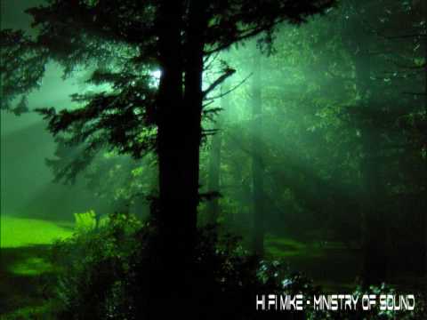 Hi Fi Mike - Ministry of sound chillout