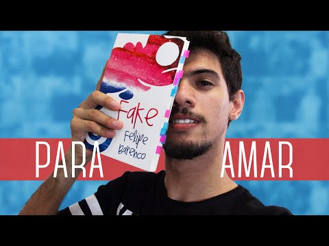 Motivos para amar Fake | 3dudes