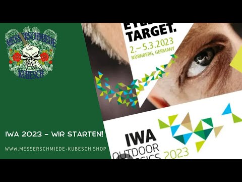 IWA 2023 Es geht los. Auf nach Nürnberg. Europas größte Messe für Messer und Waffen.