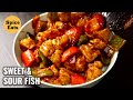 SWEET AND SOUR FISH | SWEET AND SOUR FISH RESTAURANT STYLE