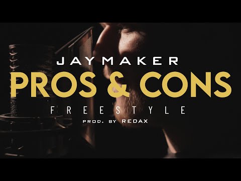 Jaymaker - Pros N Cons - Prod by Redax