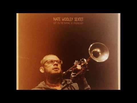 Nate Wooley Sextet - Old Man On The Farm