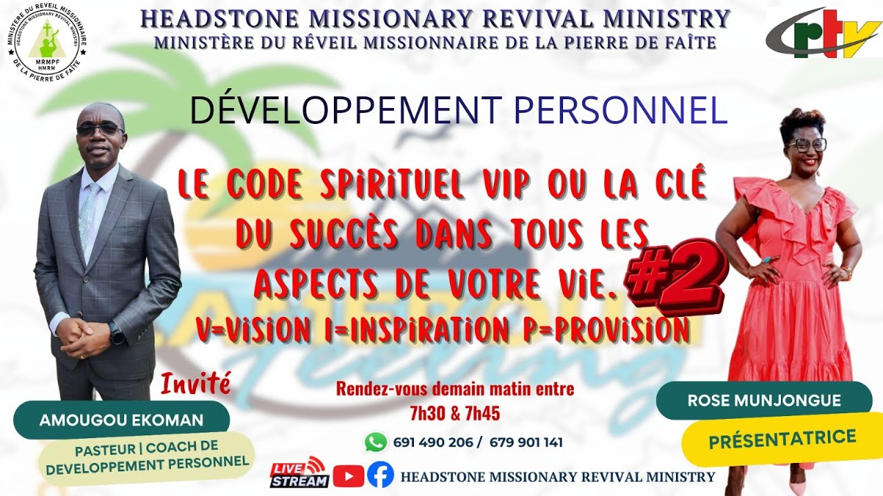 CRTV - LE CODE SPIRITUEL VIP OU LA CLÉ DU SUCCÈS DANS TOUS LES ASPECTS DE VOTRE VIE #2 | PST. JMEAE