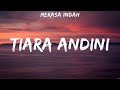 Merasa Indah Tiara Andini Lyrics