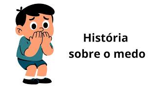 História sobre o medo - Quando me sinto assustado e Tito um tubarão medroso