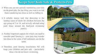 Add Protection & Value to Your Pool with Pool Fencing Installations NZAdd P