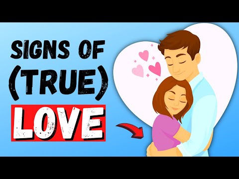 10 Proven Signs of True Love