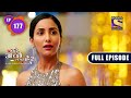 Bade Achhe Lagte Hain 2 Opposite Attack Ep 177 Full Episode 3 May 2022