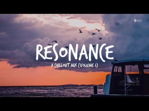 🌴 Resonance | A Chillout Mix [Volume 1] 🌴[1 Hour]