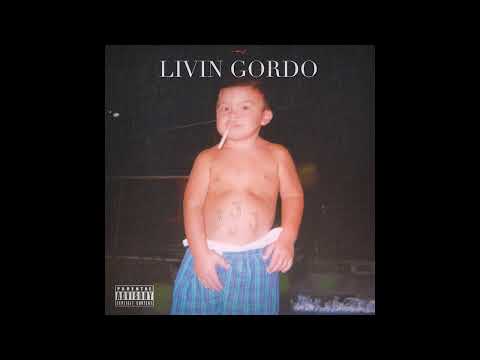 03. LIVIN' GORDO (FT. EL VIRTUAL) (PROD. BASS SEISMIC)