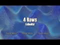 Esdeekid 4 RAWS Lyrics