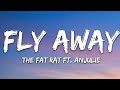 The Fat Rat Fly Away Lyrics Feat Anjulie Come And Fly With Me