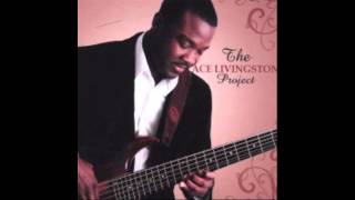 ACE LIVINGSTON LET THE MUSIC PLAY HD