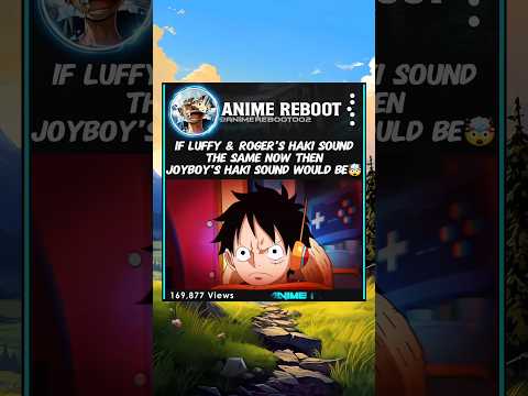 Joyboy's Haki Sound 💥 #luffy #roger #joyboy #onepiece