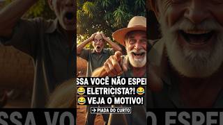 Tonho e Zé | Piada do Eletricista #piada