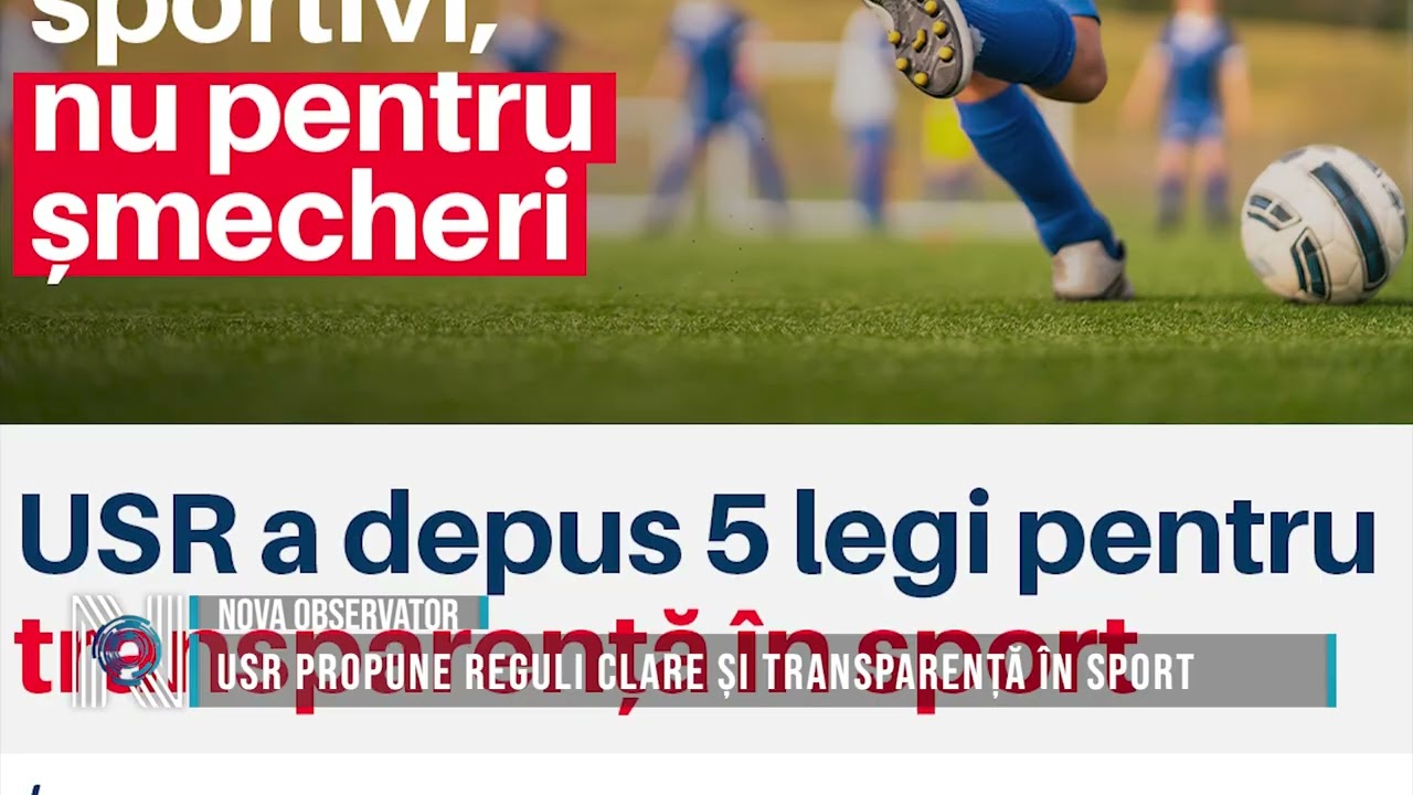USR PROPUNE REGULI CLARE ȘI TRANSPARENȚĂ ÎN SPORT
