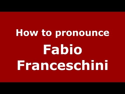 How to pronounce Fabio Franceschini (Italian/Italy)  - PronounceNames.com