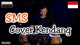 Download lagu SMS Cover Kendang Koplo Version mp3 Download lagu SMS Cover Kendang Koplo Version mp3