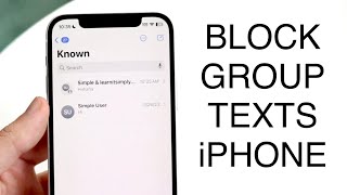 How To Block a Group Text On iPhone! (2023)