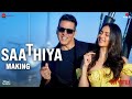 Saathiya Making Cuttputlli Akshay Kumar Rakul Preet Tanishk Bagchi Zahrah K Nikhil DSouza