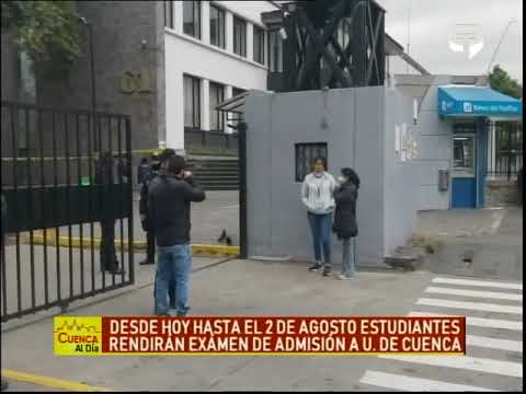 Desde hoy hasta el 2 de agosto estudiantes rendirán examen de admisión a U. de Cuenca