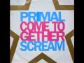 PRIMAL SCREAM - COME TOGETHER (FARLEY ...