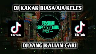 Download lagu DJ KAKAK BIASA AJA KELES SLOW BASS VIRAL TIK TIK 2021 🎶🎧 mp3 Download lagu DJ KAKAK BIASA AJA KELES SLOW BASS VIRAL TIK TIK 2021 🎶🎧 mp3