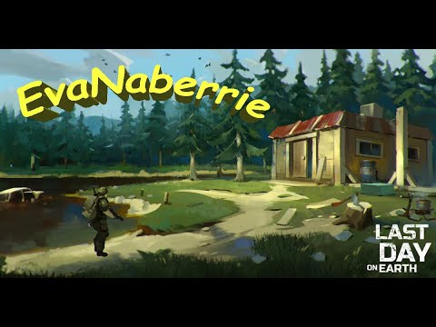 Рейд базы EvaNaberrie - Last Day on Earth