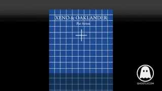 Xeno &amp; Oaklander - Interface