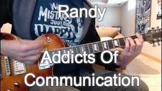 Randy - Addicts of Communication (Guitar Tab + Cover)