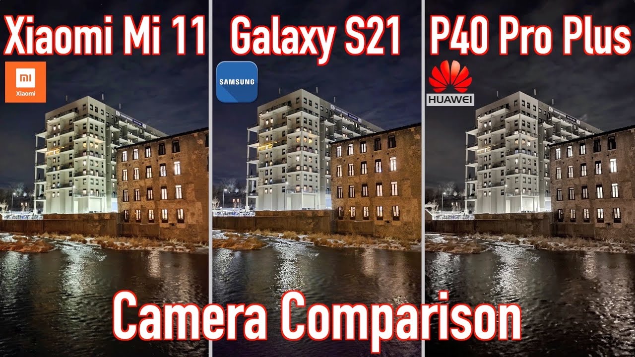 Xiaomi Mi 11 VS Samsung Galaxy S21 VS Huawei P40 Pro Plus - Camera Comparison!