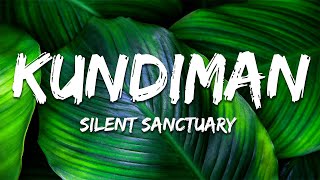 Silent Sanctuary - Kundiman (Lyrics)
