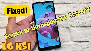 LG K51: Screen is Frozen or Unresponsive? FIXED!