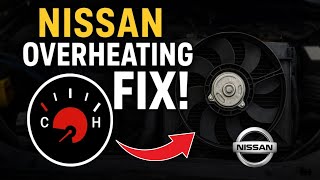 Nissan Engine Overheating? Fix Fan, Relay & Thermostat FAST!