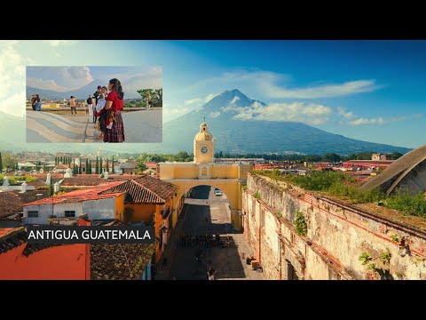 ANTIGUA GUATEMALA Y SUS CALLES COLONIALES. 🤔🇬🇹