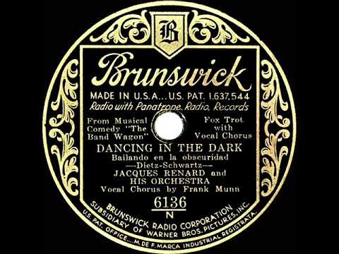 1931 Jacques Renard - Dancing In The Dark (Frank Munn, vocal)