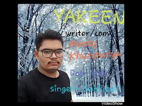 Yakeen || Haryanvi Song 2019 || Sahil dull and Monty khanpurya ||