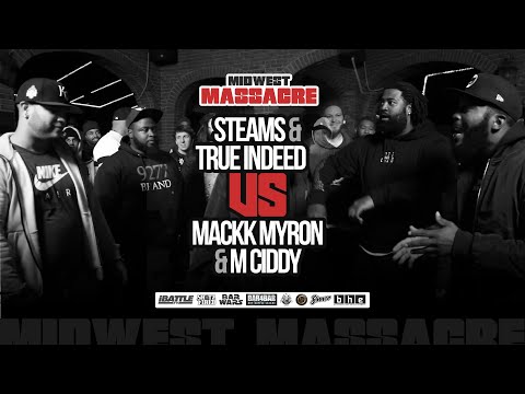 Mackk Myron & Ciddy vs Steams & True Indeed