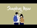 Simpleng Ikaw - Honjoms & SevenJC (Official Lyrics Video)