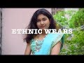 How To Wear Indian Clothes LOOKBOOK 2018