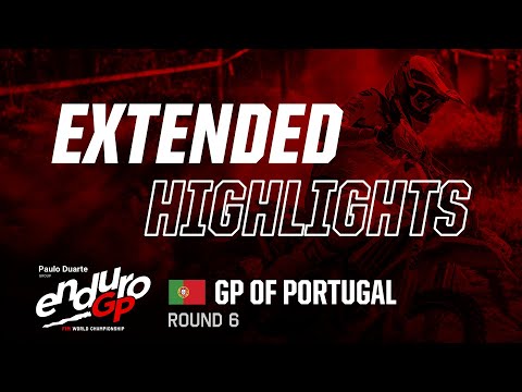 GP of Portugal, Valpacos Extended Highlights | 2023 Paulo Duarte FIM EnduroGP World Championship
