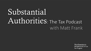 Substantial Authorities: The Tax Podcast with Matt Frank featuring Al Meghji | Episode 2