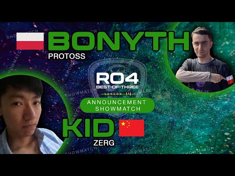 Bonyth [P] vs KID [Z] - bo3 - BSL14 Announcement Tour - RO4 - StarCraft BroodWar Remastered