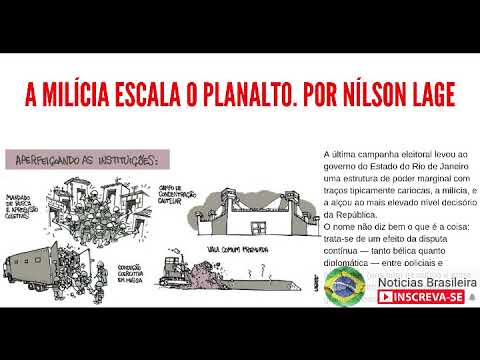 A milícia escala o Planalto. Por Nílson Lage
