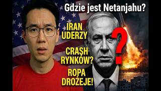 Gdzie jest Netanjahu? Iran uderza, rynki zamierają.