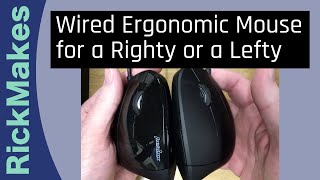 Wired Ergonomic Mouse for a Righty or a Lefty