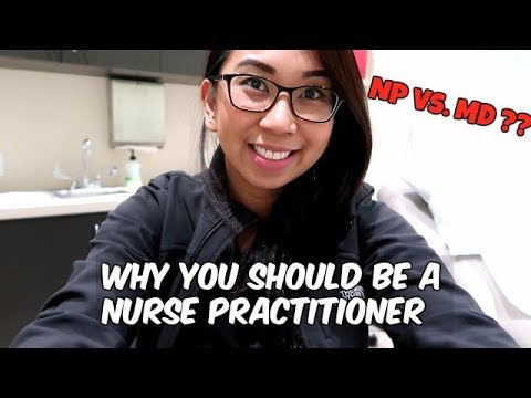 NP VS MD | Why you should be a Nurse Practitioner Video