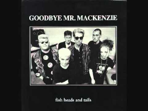 Goodbye Mr  Mackenzie   Face to Face
